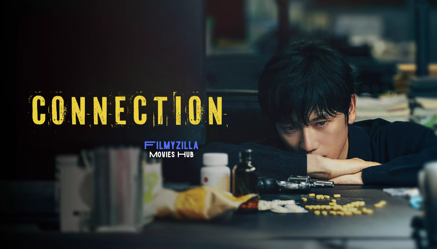 Connection Kdrama S1 filmyzilla hdhub4u