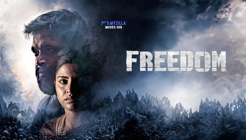 Freedom Movie Hdhub4u Filmyzilla